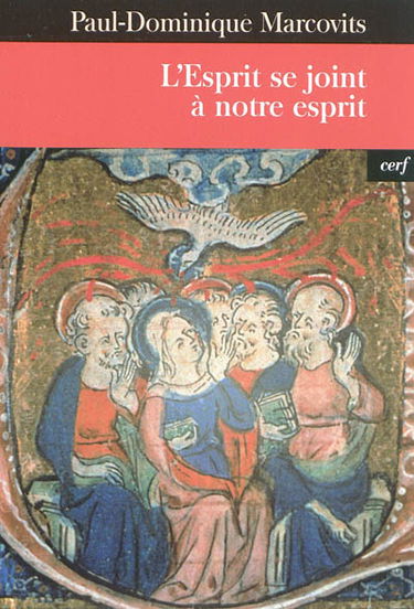 L'Esprit se joint à notre esprit