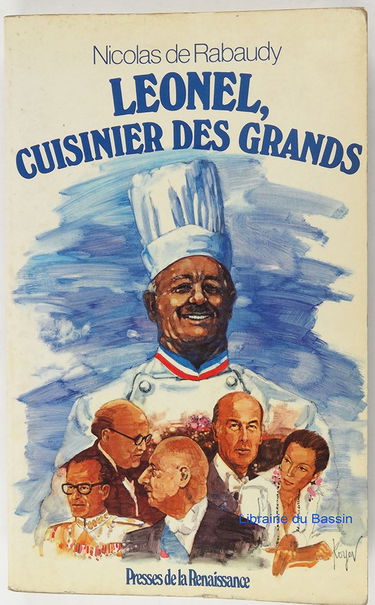 Léonel, cuisinier des grands