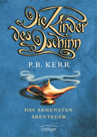 Couverture de Die Kinder des Dschinn. Das Akhenaten-Abenteuer.