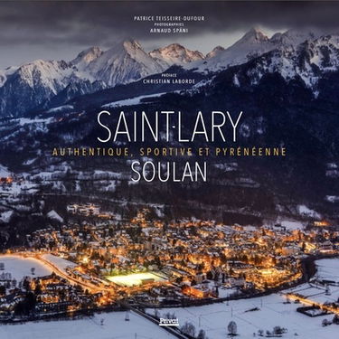 Saint-Lary-Soulan : éternelle, sportive et pyrénéenne