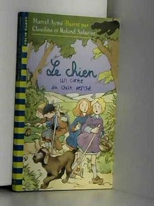 Le Chien. Un Conte Du Chat Perche
