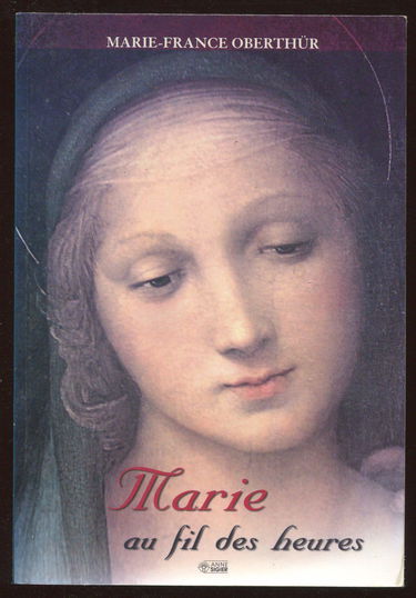 Marie au fil des heures