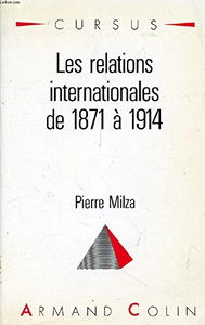 Les Relations internationales de 1871 à 1914