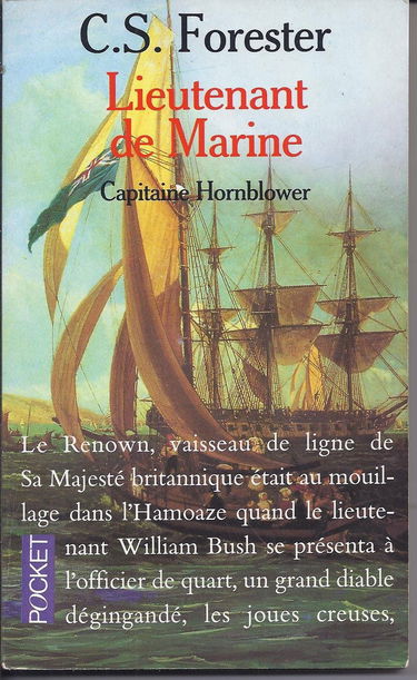 Capitaine Hornblower. Vol. 7. Lieutenant de marine