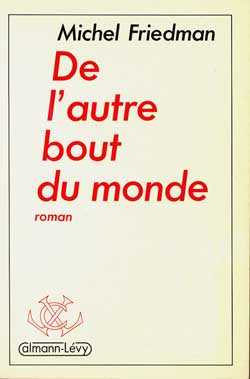 De l'autre bout du monde