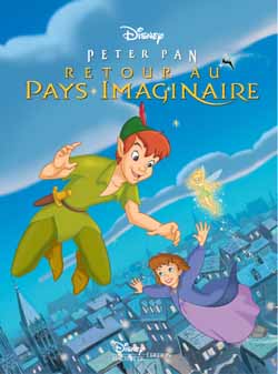 Peter Pan, retour au pays imaginaire