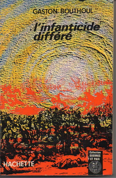 L'infanticide différé.