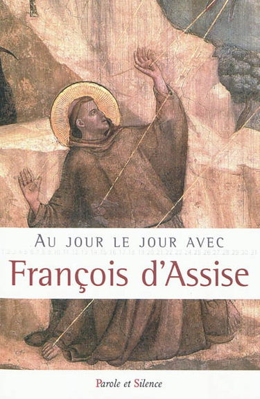 Au jour le jour avec François d'Assise
