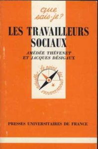 Les Travailleurs Sociaux. 3eme Edition