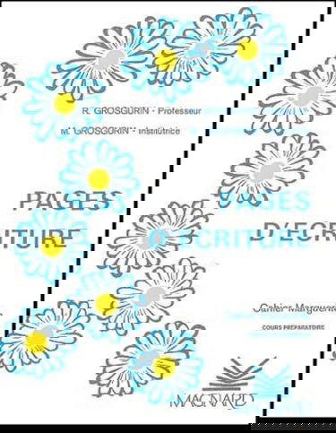 Pages d'écriture : cahier marguerite, cours préparatoire
