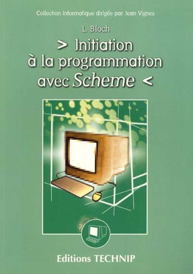 Initiation à la programmation avec Scheme