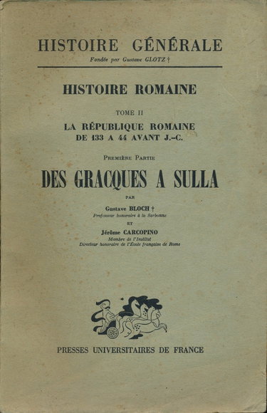 Couverture de Histoire Romaine. Tome II. La Republique Romaine de 133 a 44 Avant K.-C. I: Des Gracques a Sulla