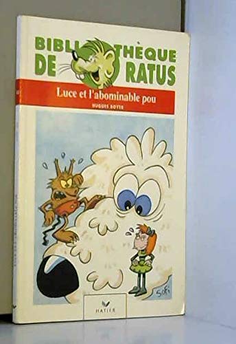 Luce et l'abominable pou