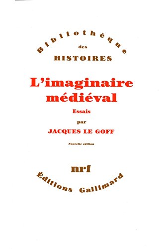L'Imaginaire médiéval essais: ESSAIS