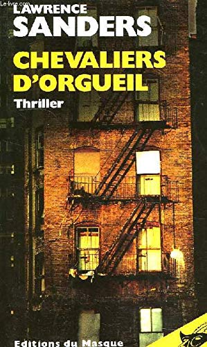 Chevaliers d'orgueil : thriller