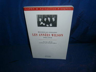 Les années Wilson : 1964-1970