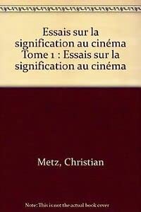 Couverture de Essais sur la signification au cinéma. Vol. 1