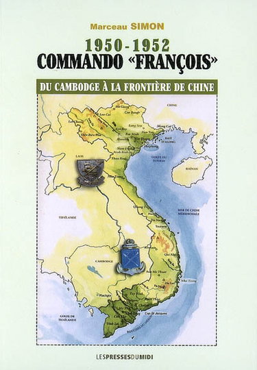 Commando François : 1950-1952 : du Cambodge à la frontière de Chine