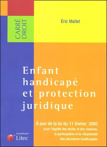 Enfant handicapé et protection juridique