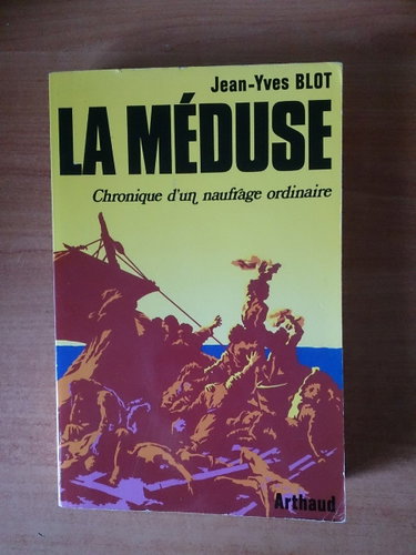 Couverture de La Méduse : chronique d'un naufrage ordinaire