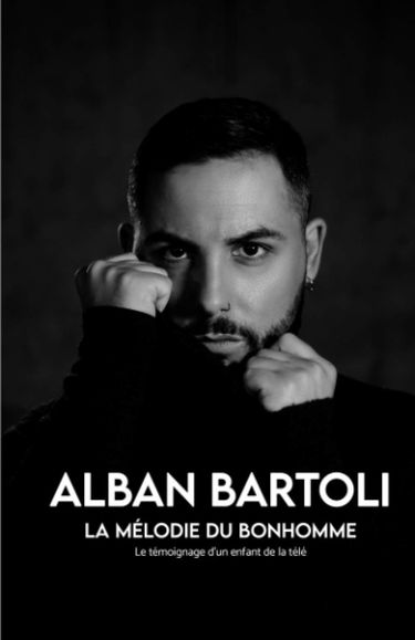 La mélodie du bonhomme: Le témoignage d'un enfant de la télé