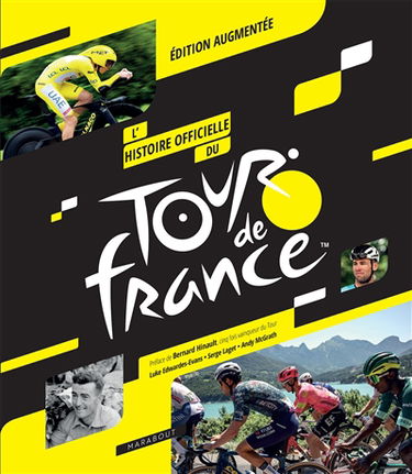 L'histoire officielle du Tour de France