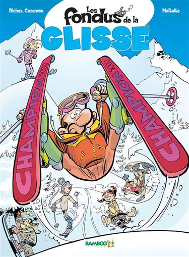 Les fondus de la glisse