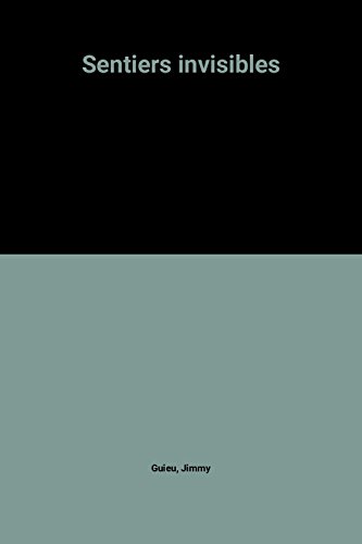 Sentiers invisibles