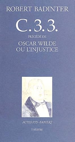 C33. Oscar Wilde ou L'injustice