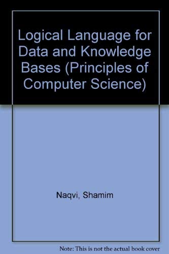 Couverture de Logical Language for Data and Knowledge Bases par Shamim Naqvi