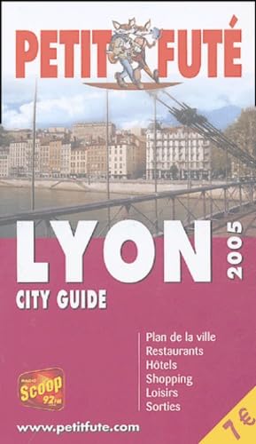 Lyon 2005, le petit fute
