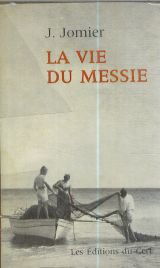 Jésus la vie du messie