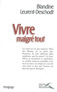 Vivre malgré tout