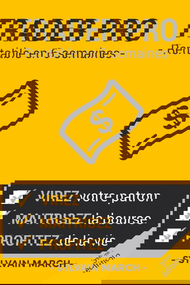 Trader Pro: Rentable en 6 semaines