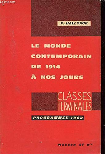 De 1914 a nos jours / histoire 1e g, cours lebrun-zanghellini