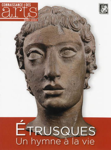 Etrusques, un hymne à la vie