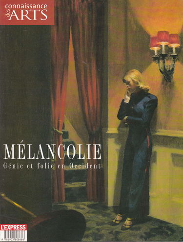 Connaissance des arts, n° 261 : Mélancolie, Génie et folie en Occident