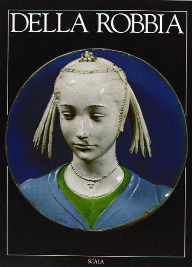 Couverture de I della Robbia. Ediz. francese