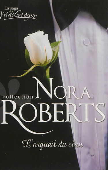 L'orgueil du clan : la saga des MacGregor