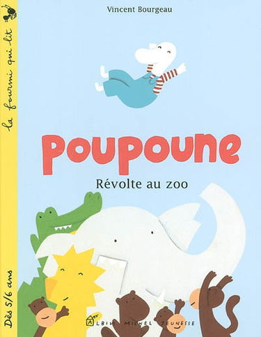 Poupoune. Vol. 2002. Révolte au zoo
