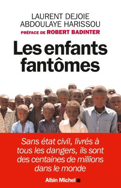Les enfants fantômes : sans état civil, livrés à tous les dangers, ils sont des centaines de millions dans le monde