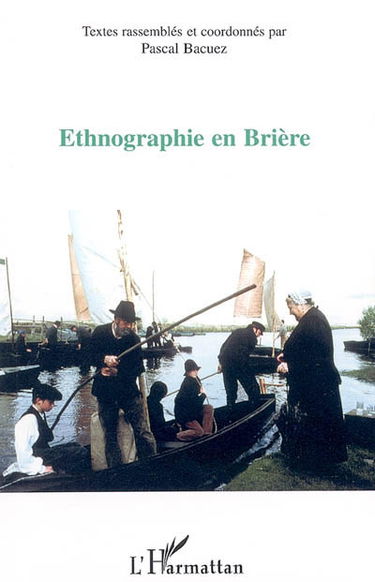 Ethnographies briéronnes