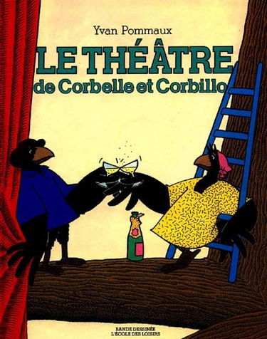 Le Théâtre de Corbelle et Corbillo : bande dessinée