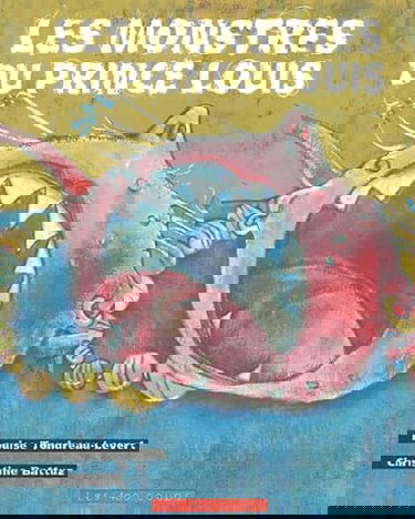 Les Monstres du Prince Louis