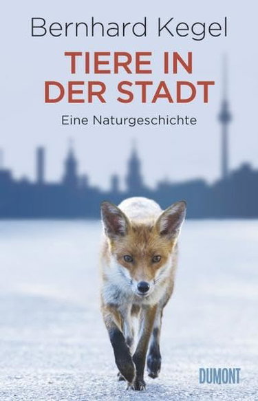 Couverture de Tiere in der Stadt: Eine Naturgeschichte