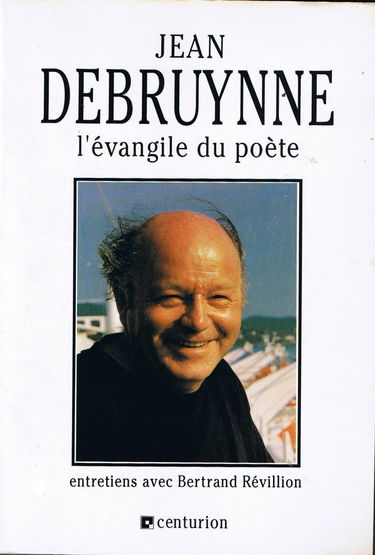 L'Evangile du poète : entretiens