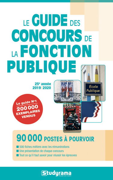 Le guide des concours de la fonction publique : 2019-2020