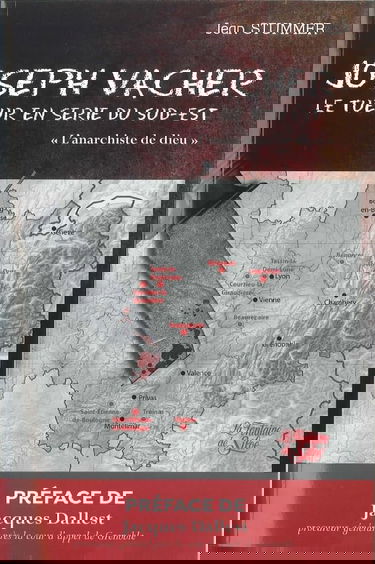 Joseph Vacher, le tueur en série du Sud-Est: "L'anarchiste de Dieu"