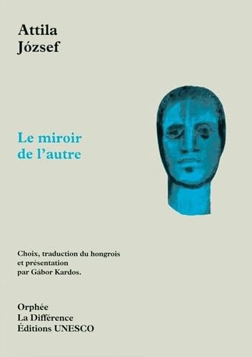 LE MIROIR DE L'AUTRE