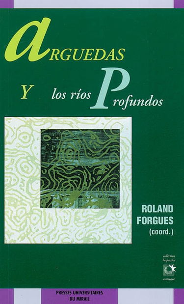 Arguedas y los rios profundos